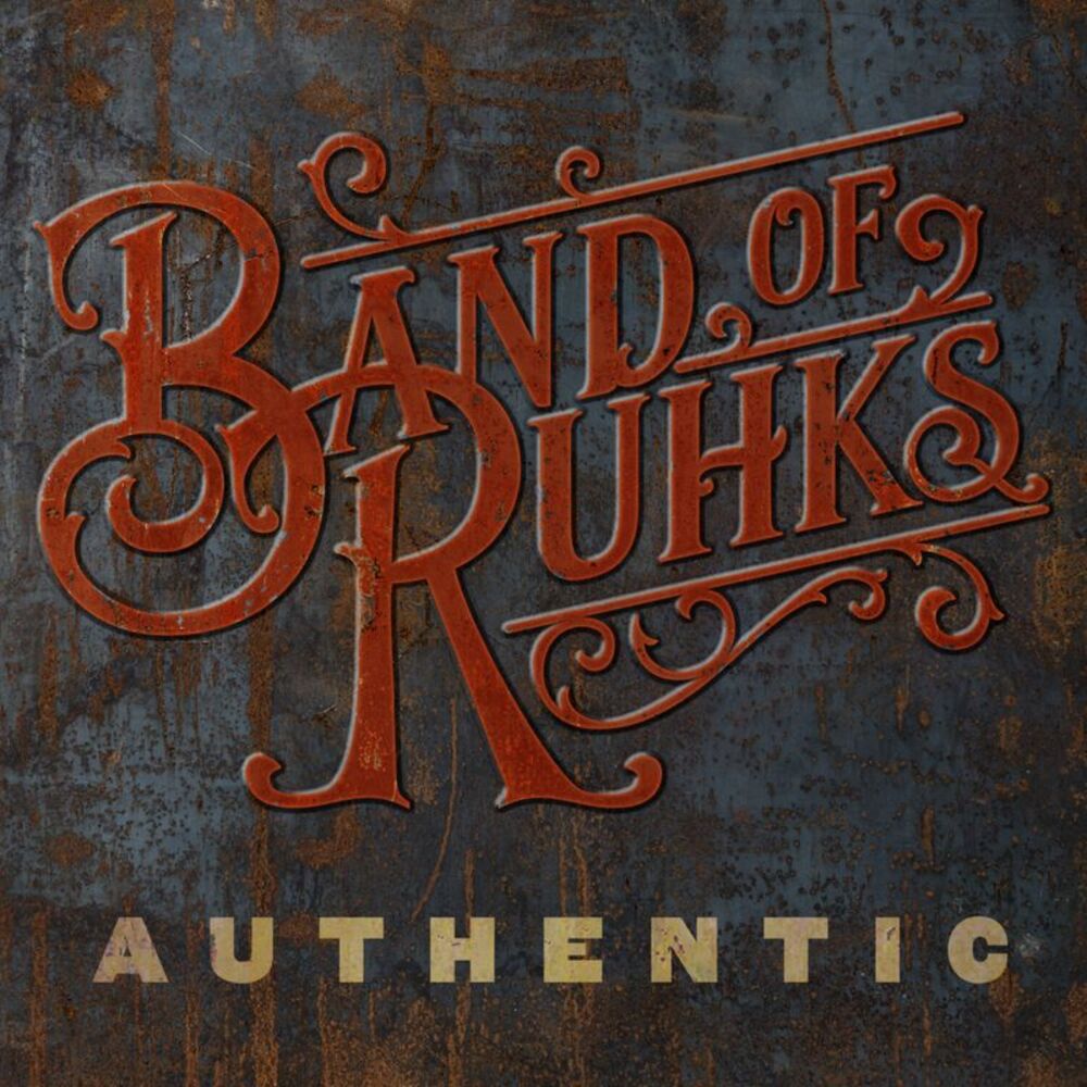 Band Of Ruhks - Authentic  CD